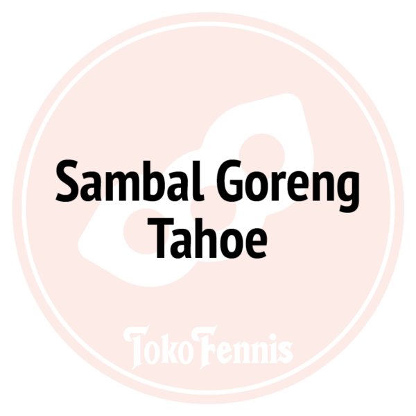 Sambal Goreng Tahoe